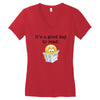 it's a good day to read Women's V-Neck T-Shirt