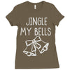 jingle my bells Ladies Fitted T-Shirt