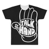 talk to the hand All Over Men's T-shirt