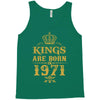 kings are born in 1971 Tank Top