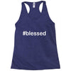 hashtag blessed Racerback Tank