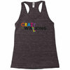 crazy for walking Racerback Tank