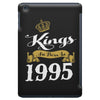 kings are born in 1995 iPad Mini
