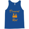 desert rat Tank Top