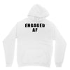 engaged af Unisex Hoodie