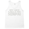 my uke calls me senpai Tank Top