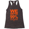we are the 99% t shirt occupy wall street anti corporate greed black Racerback Tank