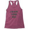 i'm not your bae girls Racerback Tank