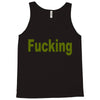 fucking Tank Top