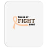 This Is My Fight Shirt Mousepad