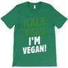 Kale Yeah I'm Vegan! T-Shirt