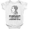 12  engineer understand. Baby Bodysuit