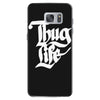 thug life Samsung Galaxy S7