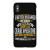 grumpy old crane operator iPhoneX Case
