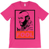 fool b.a. baracus T-Shirt
