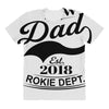 New Dad 2018 Rokie Dept. All Over Women's T-shirt