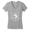astronauts need their space Women's V-Neck T-Shirt
