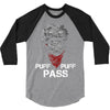 Puff Puff Pass 3/4 Sleeve Shirt