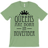 queens are born in november (2) T-Shirt