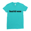beautifull woman Ladies Fitted T-Shirt