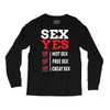 Sex Yes Please Long Sleeve Shirts