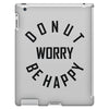 donut worry be happy iPad 3 and 4 Case