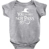 you shall not pass Baby Onesie