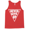 never give up Tank Top
