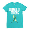Humboldt Strong Ladies Fitted T-Shirt