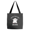 here for the boos Tote Bags