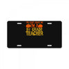 you can't scare me i'm a 1st grade teach License Plate