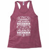 Real Kings Are Born On December 31 Racerback Tank
