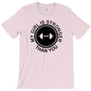 my girl is stronger than you (2) T-Shirt