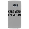 kale yeah i'm vegan Samsung Galaxy S7 Edge