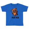 nub nub Toddler T-shirt
