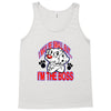 i'm the boss Tank Top