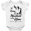 Going To The Mountains Is Going Home Baby Onesie