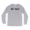 me vale Long Sleeve Shirts