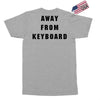 Afk Away From Keyboard Exclusive T-shirt