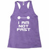 not fast Racerback Tank