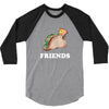 Best Friends Tacos 3/4 Sleeve Shirt