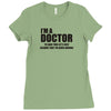 Gift For Doctor T-Shirt Funny Profession Tee Ladies Fitted T-Shirt