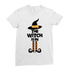 The Witch Is In Ladies Fitted T-Shirt