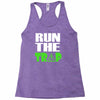 run the trap Racerback Tank