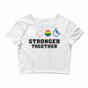 Stronger Together Crop Top