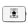 Life Begins at Forty 1978 the Birth of Legends Laptop sleeve