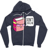 no judging! Zipper Hoodie