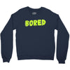 bored Crewneck Sweatshirt
