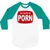 as seen in porn 3/4 Sleeve Shirt