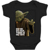 Yoda Do Or Do Not T-Shirt Baby Bodysuit